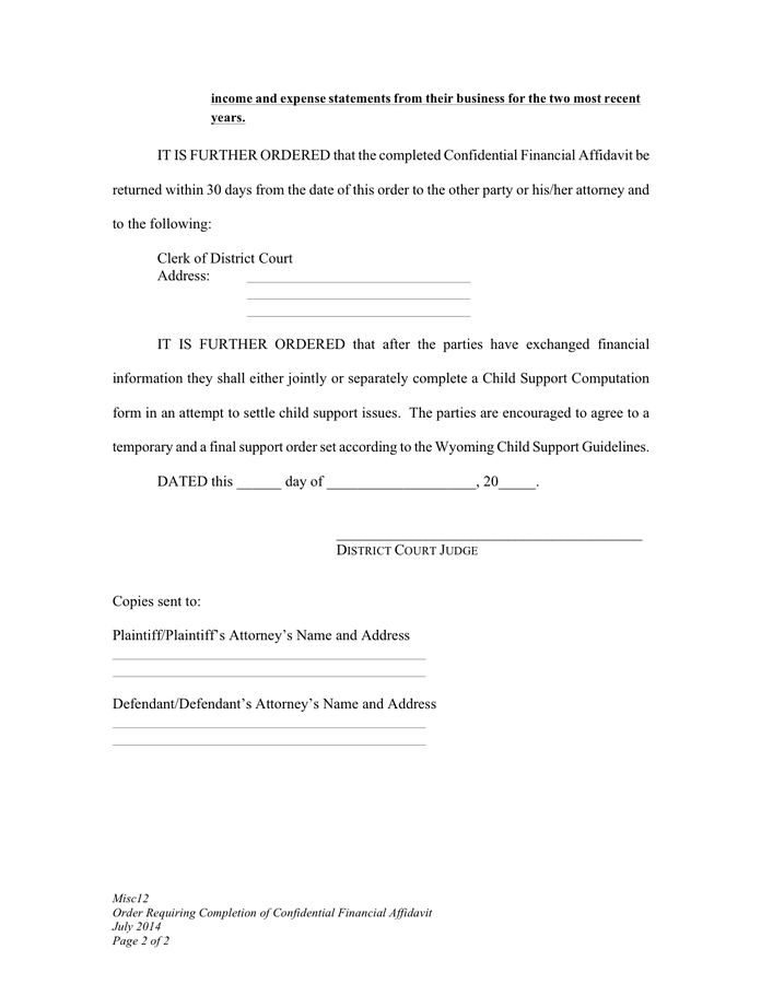 Order requiring completion of confidential financial affidavits ...